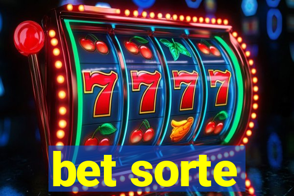 bet sorte
